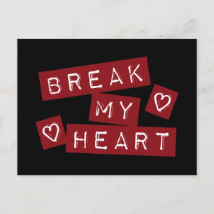 Break My Heart Postcard