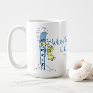 Break Out the Marshmallows - Winter Thermometer Coffee Mug