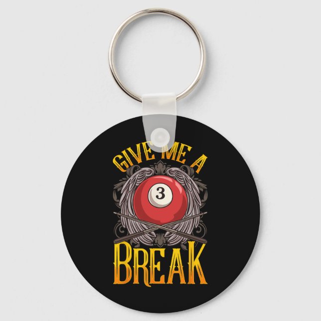 Break Shot Express The Billiards Plea  Key Ring (Front)