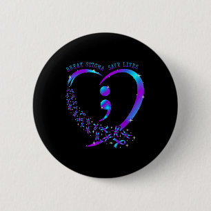 Break Stigma Save Lives Heart Semicolon Suicide Pr 6 Cm Round Badge