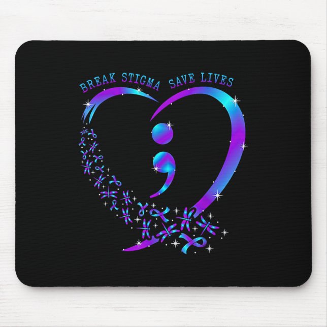 Break Stigma Save Lives Heart Semicolon Suicide Pr Mouse Mat (Front)