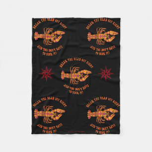 Break The Head Crawfish Fleece Blanket