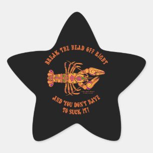 Break the Head Crawfish Star Sticker