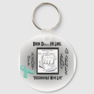 Break the label "incompatible with life" trisomy key ring