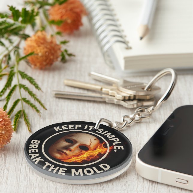 “Break the Mould: Ignite Your True Self”  Key Ring (Front Right)