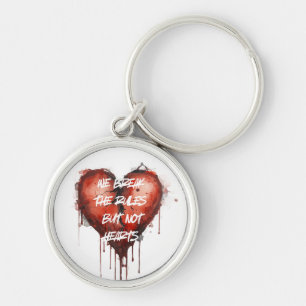Break the Rules Not Hearts Bleeding Heart Punk Key Ring