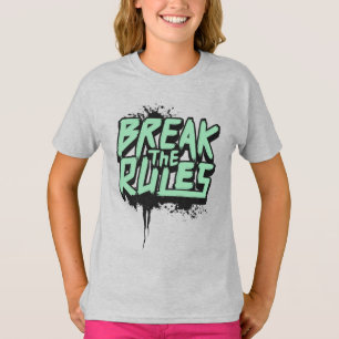 Break the rules T-Shirt