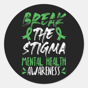 Break The Stigma Green Mental Health Awareness  Classic Round Sticker