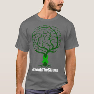 Break The Stigma Green Tree Brain Mental Health Aw T-Shirt