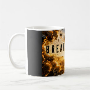 Break Through Those Mental Barriers and Unlock You Coffee Mug