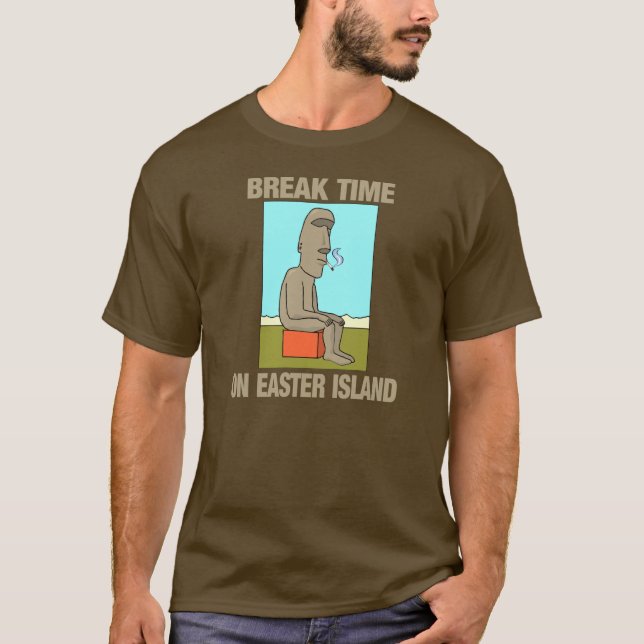 Break time on Easter Island T-Shirt (Front)