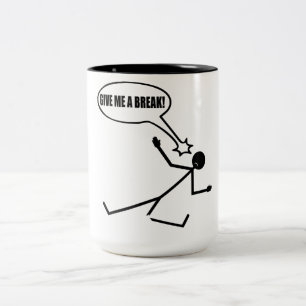 Break Time Stick Man Coffee Mug