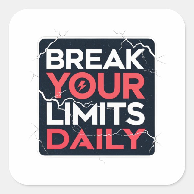 Break Your Limits Daily – Motivational Sticker for (Front)