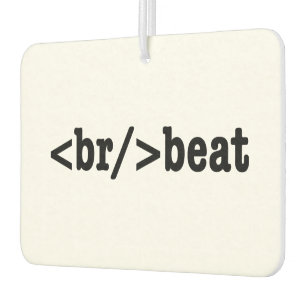 breakbeat HTML Code Car Air Freshener