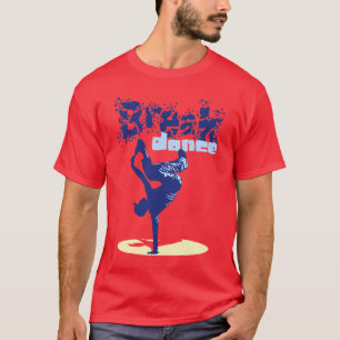 Breakdance and hip hop T-Shirt