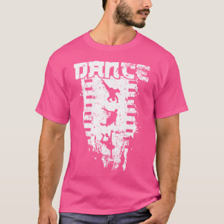 Breakdance Dance Hip-Hop And Funk T-Shirt
