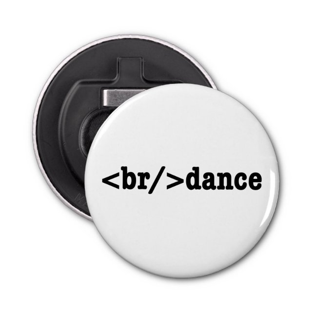 breakdance HTML Code Bottle Opener (Front)