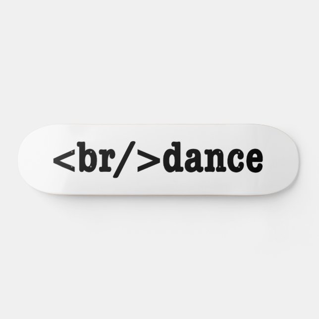 breakdance HTML Code Skateboard (Horz)
