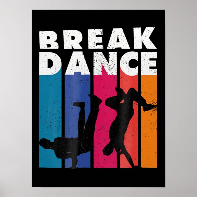 Breakdancing  - Breakdance 90s Hip Hop Hiphop Poster (Front)