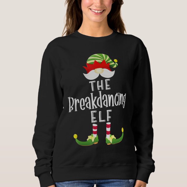 Breakdancing Elf Group Christmas Pajama Party Sweatshirt (Front)