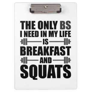 Breakfast and Squats - Weight Lifting Workout Clipboard