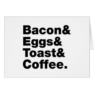 Breakfast (Bacon & Eggs & Toast & Coffee.)