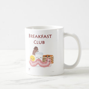 Breakfast Club Coffee Mug