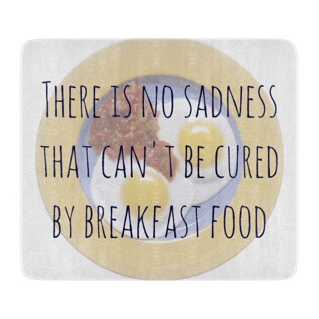 Breakfast Food Eggs on Plate Funny Motivational Cutting Board (Front)