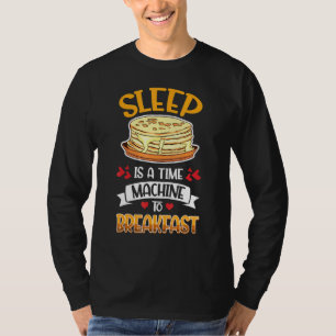 Breakfast In Bed Foodie Egg Sleep T-Shirt