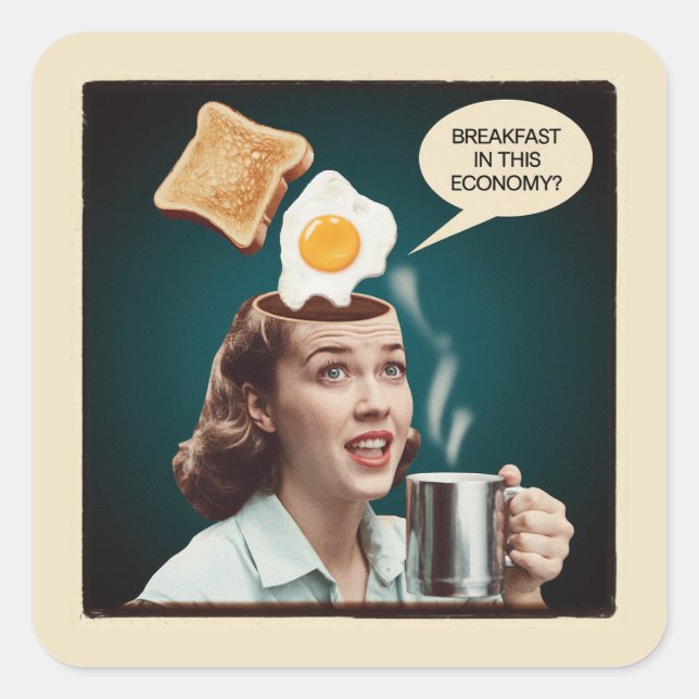 Breakfast In this economy Surreal Woman Square Sticker (Front)