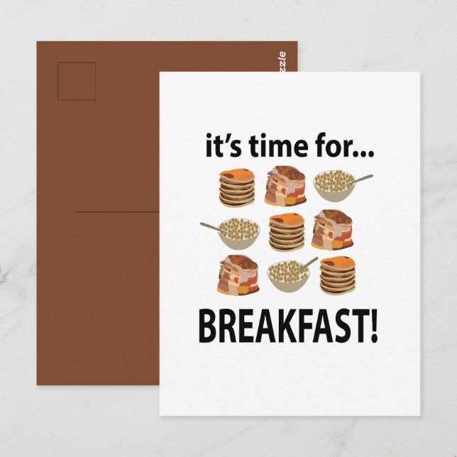 Breakfast Its Time For Breakfast  Postcard (Front/Back)