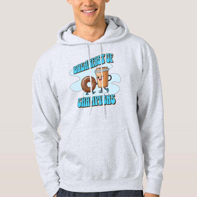 Breakfast of Champions Hoodie (Front)