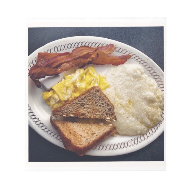 Breakfast Time - Bacon Eggs Toast Grits Notepad (Front)