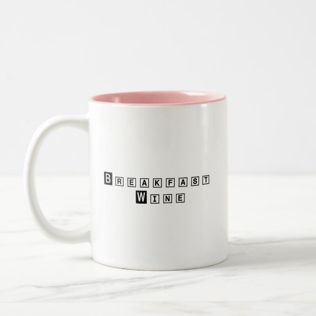 Breakfast Wine Funny Cute Quote Two-Tone  Coffee Mug (Left)