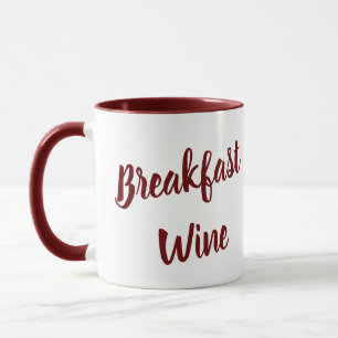 Breakfast Wine Funny Novelty Mug