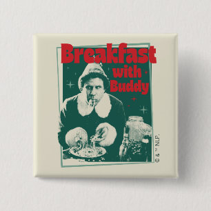 Breakfast With Buddy 15 Cm Square Badge