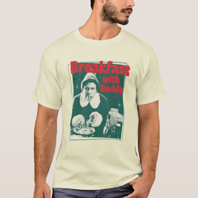 Breakfast With Buddy T-Shirt (Front)