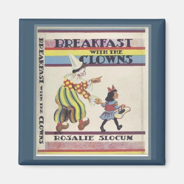 Breakfast With Clowns Magnet (Front)