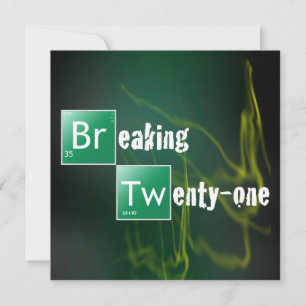 Breaking 21 Twenty First Birthday Party Invitation