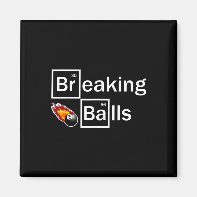 Breaking Billiard Player Pool Snooker 8 Ball Funny Magnet (Front)