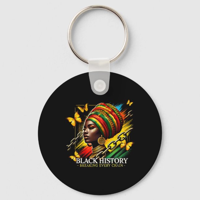 Breaking Every Chain Black History Month Women Bla Key Ring (Front)