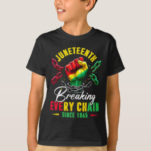 Breaking Every Chain Since 1865 Men Women Kids T-Shirt