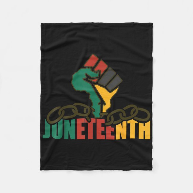 Breaking Every Chain Since 1865 Women Men Juneteen Fleece Blanket (Front)