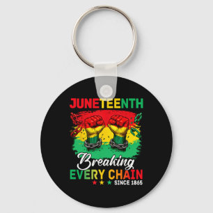 Breaking Every Chain Since 1865 Women Men Juneteen Key Ring