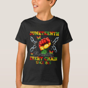 Breaking Every Chain Since 1865 Women Men Juneteen T-Shirt