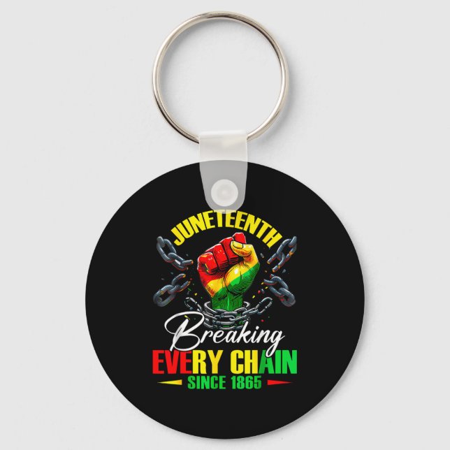 Breaking every chain since 1865 women men key ring (Front)