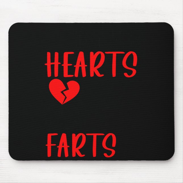 Breaking Hearts And Blasting Farts Valentines Day  Mouse Mat (Front)