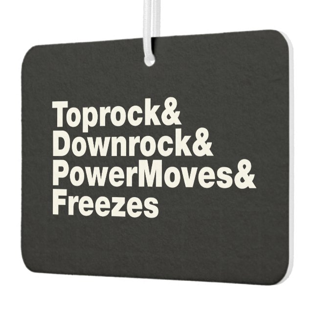 Breaking Moves (Breakdancing) Car Air Freshener (Left)