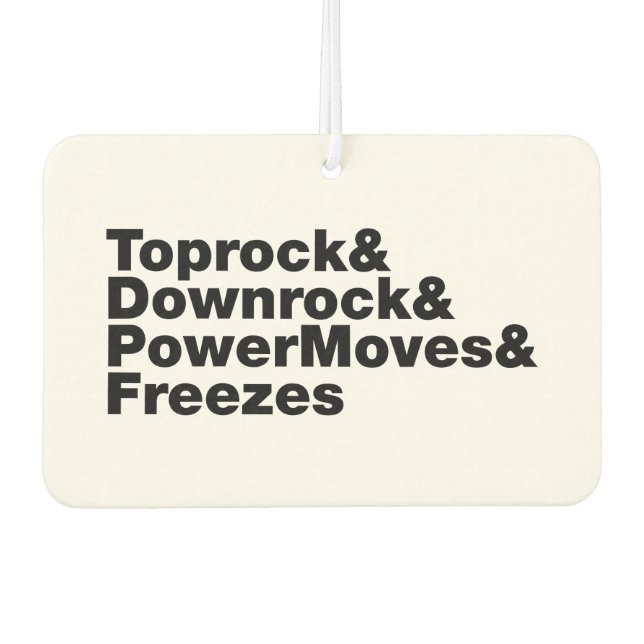 Breaking Moves (Breakdancing) Car Air Freshener (Front)