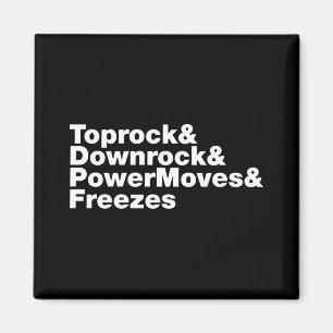 Breaking Moves (Breakdancing) Magnet